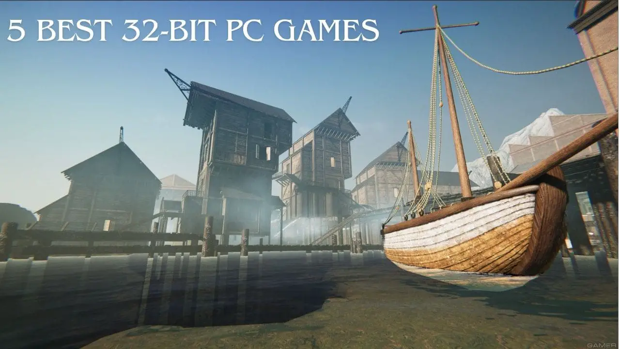 32-bit PC Games