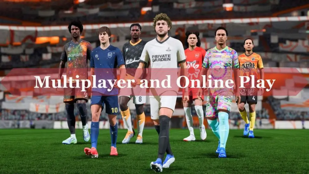 FiFa 23 Multiplayer and play Online